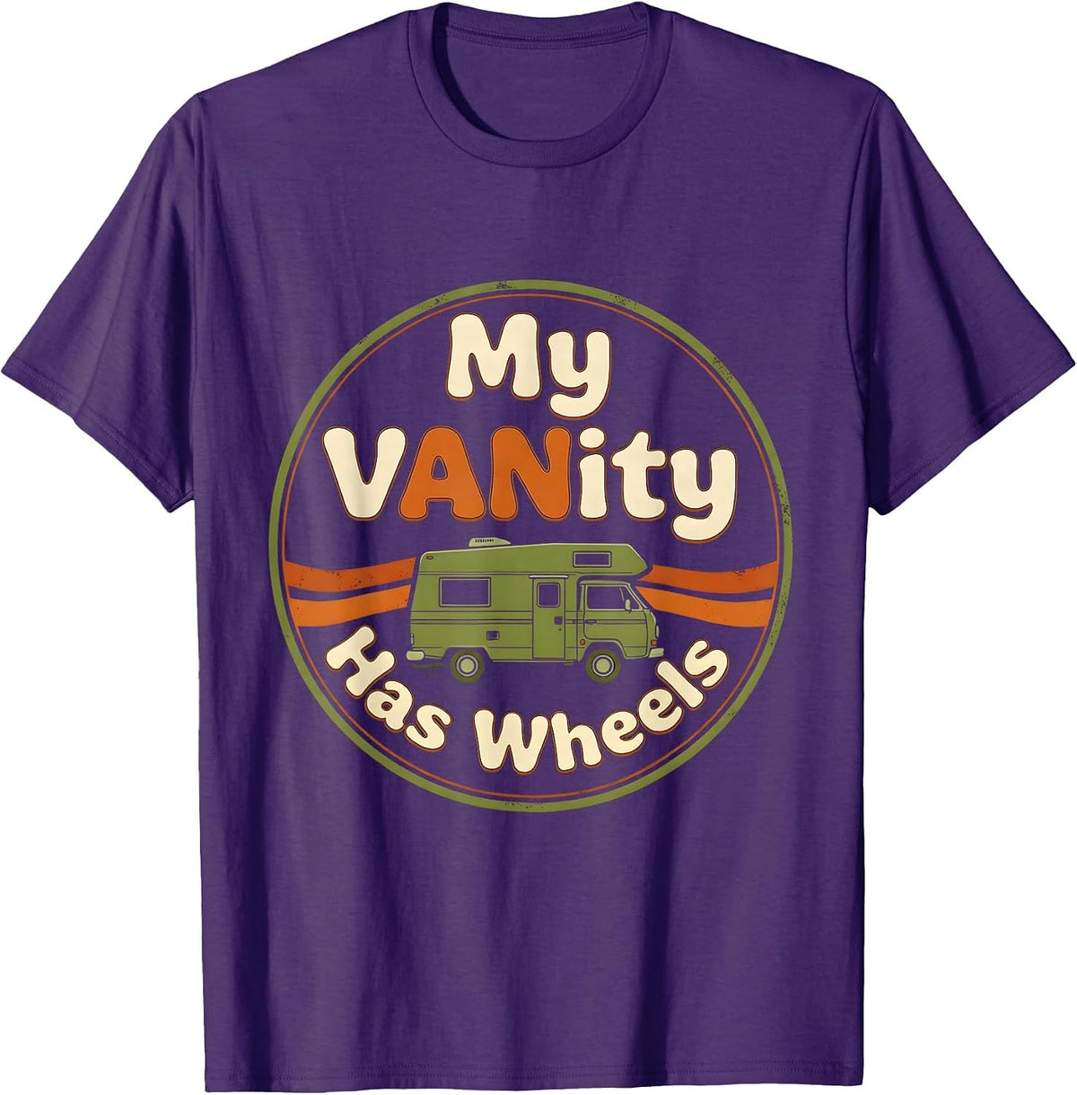 My VANity Has Wheels Retro Vintage Van Life Nomad Road-Trip T-Shirt - Purple