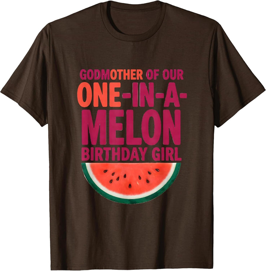 Godmother Of Our One-In-A-Melon Birthday Girl Watermelon T-Shirt - Brown