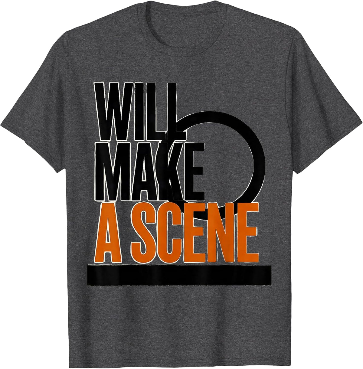 Will Make A Scene Brutalist Literary Humor English Teacher T-Shirt - Dark Heather Grey