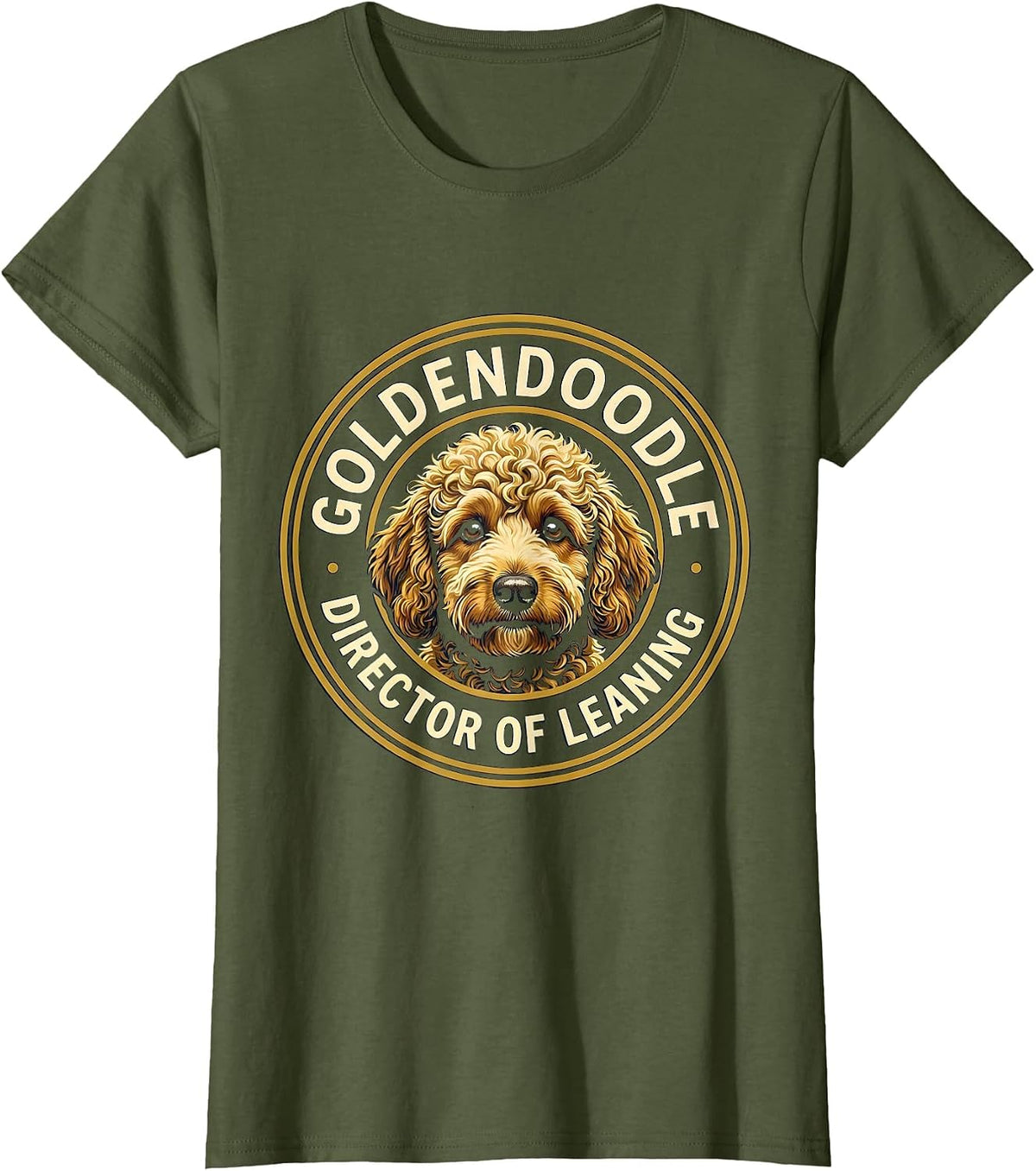 Women's Goldendoodle Director of Leaning Funny Doodle Owner Humor T-Shirt - Olive Green