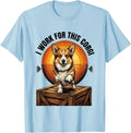 Men's I Work For This Corgi Funny Corgi Dog Owner Gift T-Shirt - Baby Blue