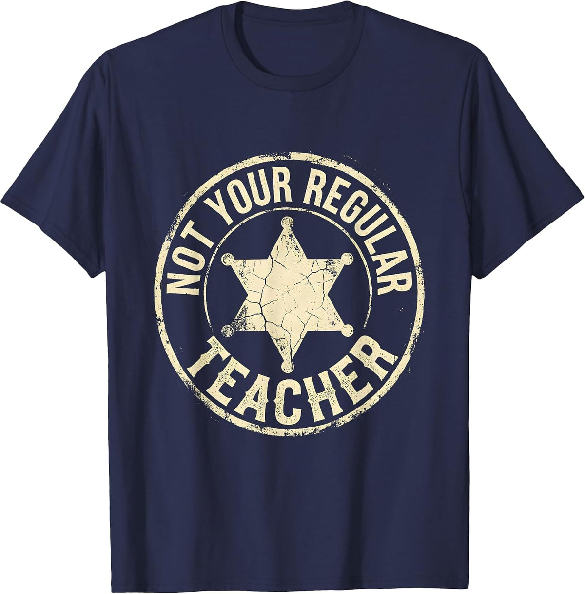 Not Your Regular Teacher Substitute Teacher Design T-Shirt - Navy Blue