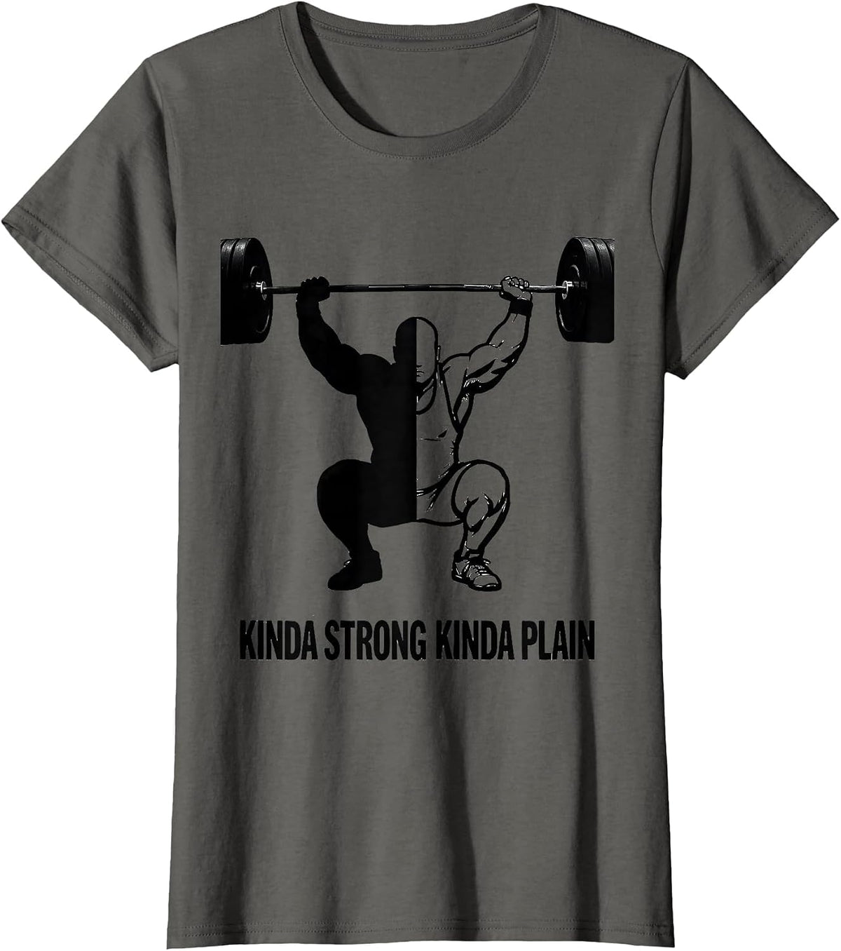 Women's Kinda Strong Kinda Plain Funny Gym Workout Weightlifting T-Shirt - Asphalt Grey