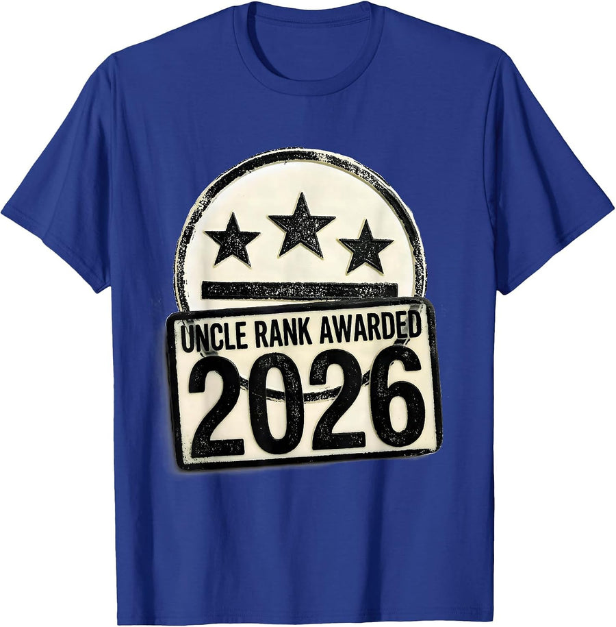 Uncle Rank Awarded 2026 Funny Uncle Gift Godfather Proposal T-Shirt - Royal Blue