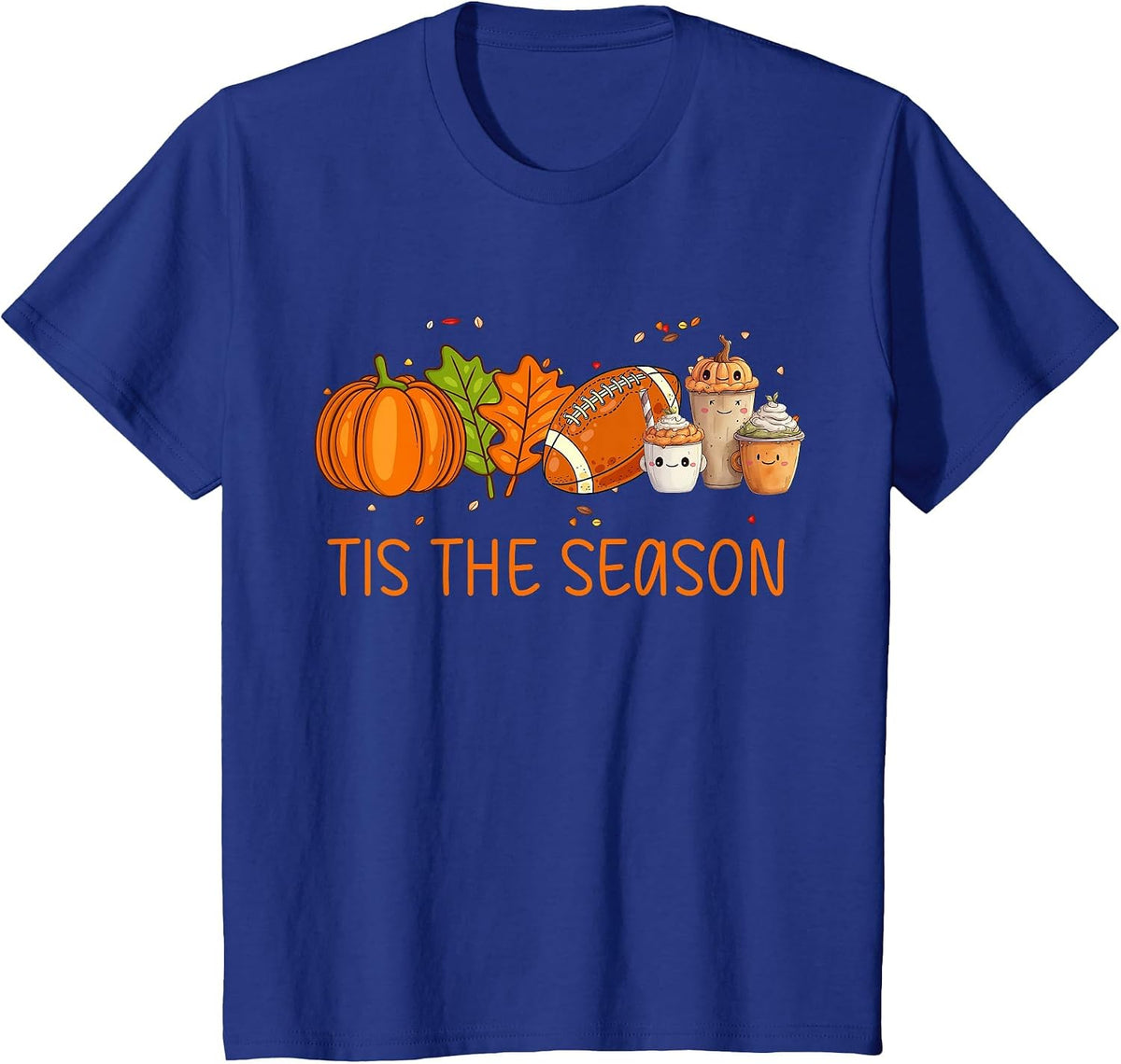 Tis The Season Football Pumpkin Spice Everything Fall T-Shirt - Royal Blue