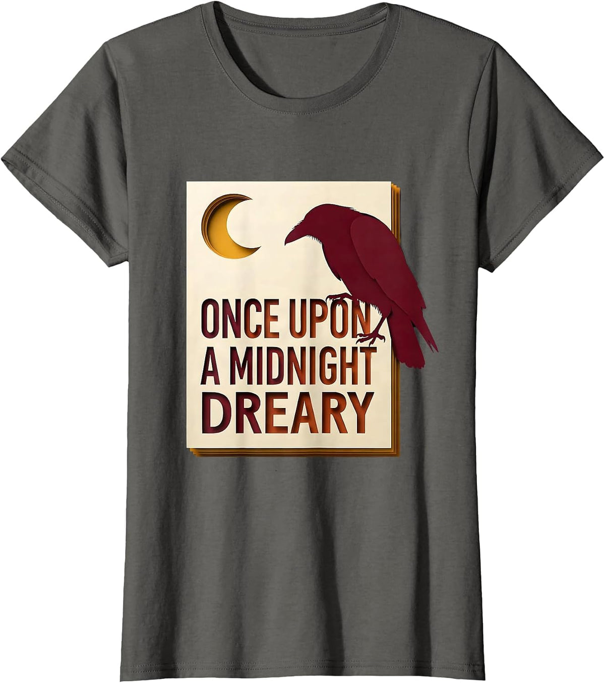 Women's Once Upon a Midnight Dreary Gothic Literary Humor Raven Fan T-Shirt - Asphalt Grey