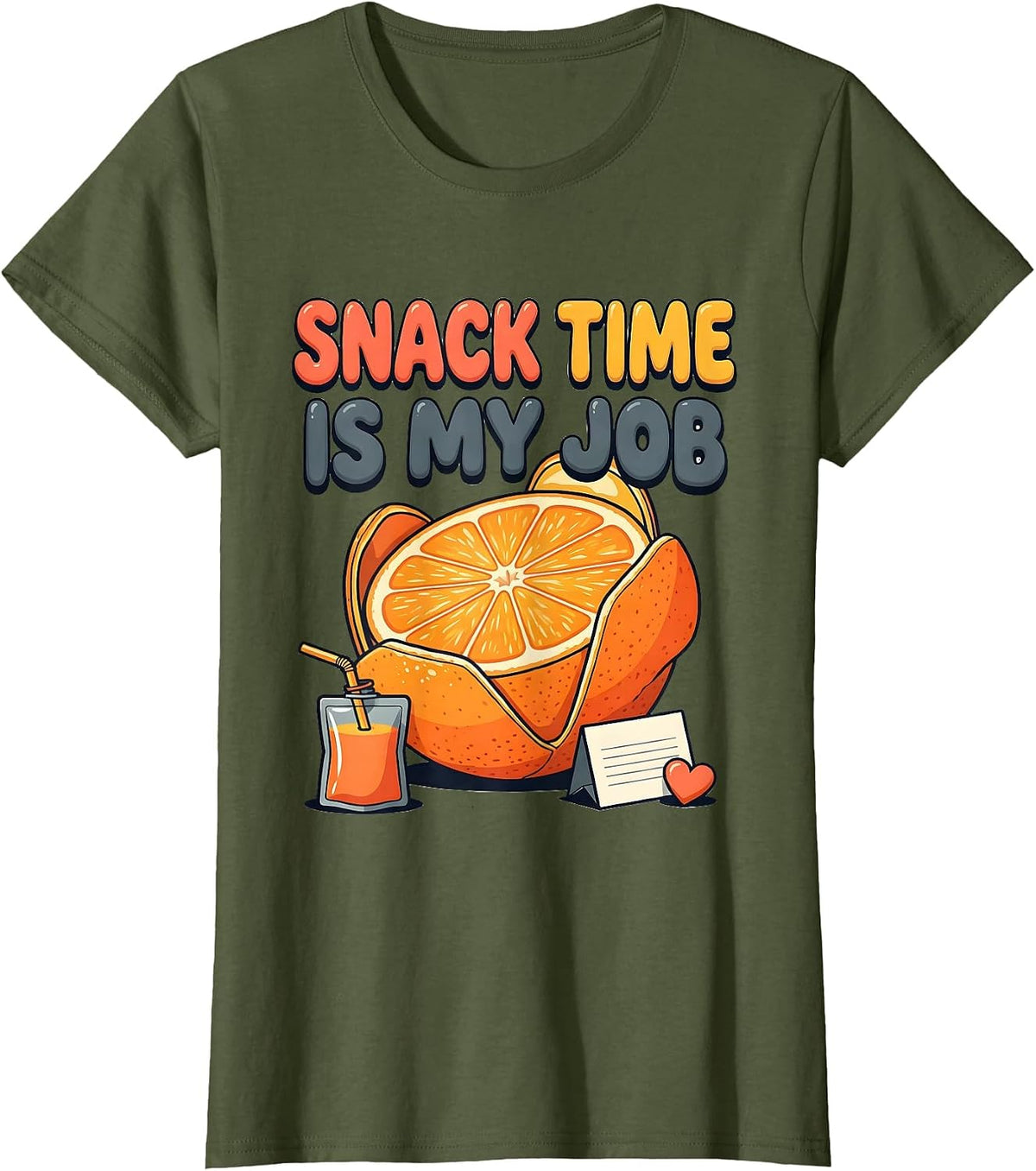 Women's Snack Time Is My Job Funny Paraeducator Paraprofessional T-Shirt - Olive Green