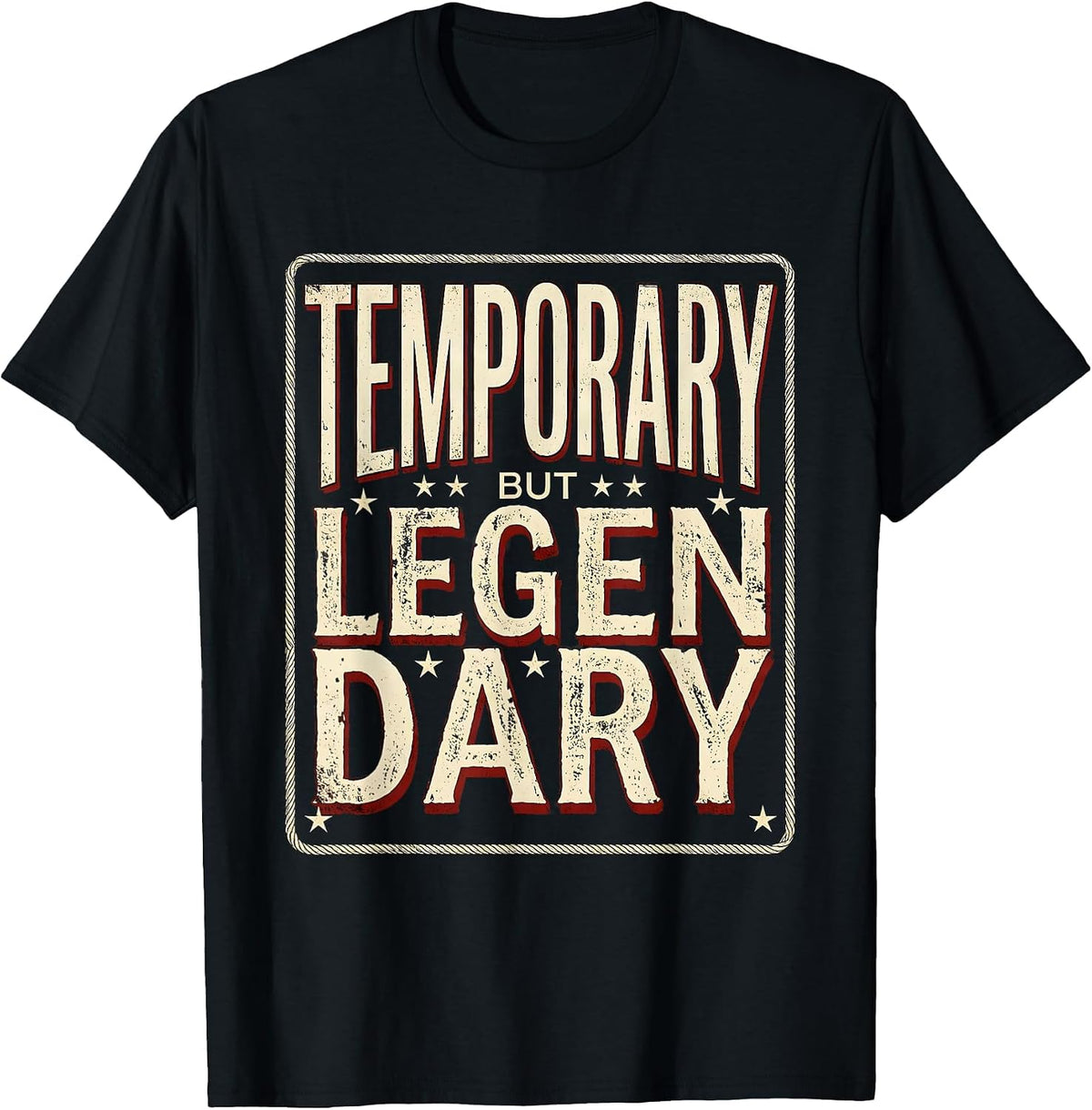Men's Temporary But Legendary Substitute Teacher Design T-Shirt - Black
