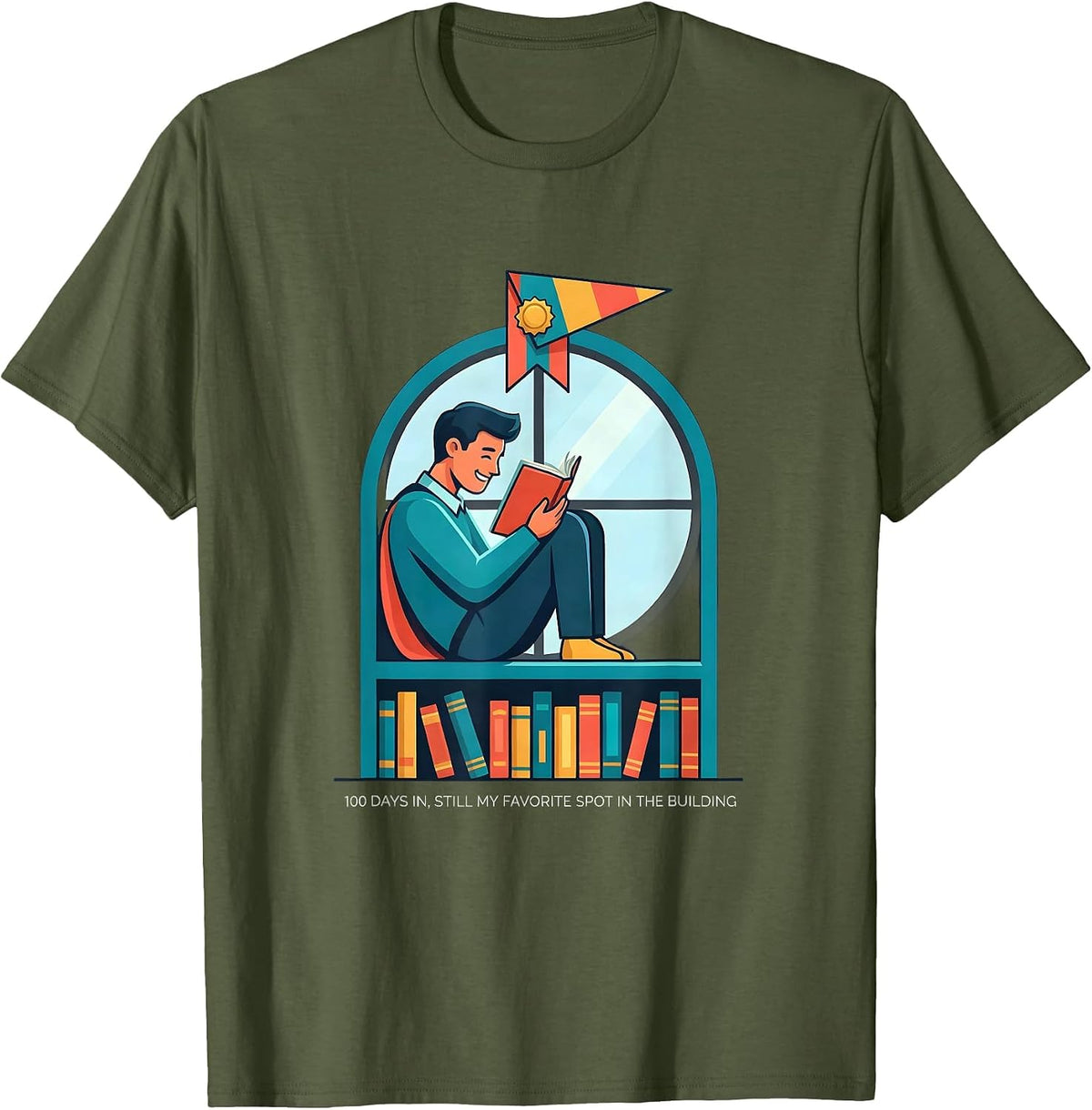 Men's 100 Days In, Still My Favorite Spot In The Building Teacher T-Shirt - Olive Green
