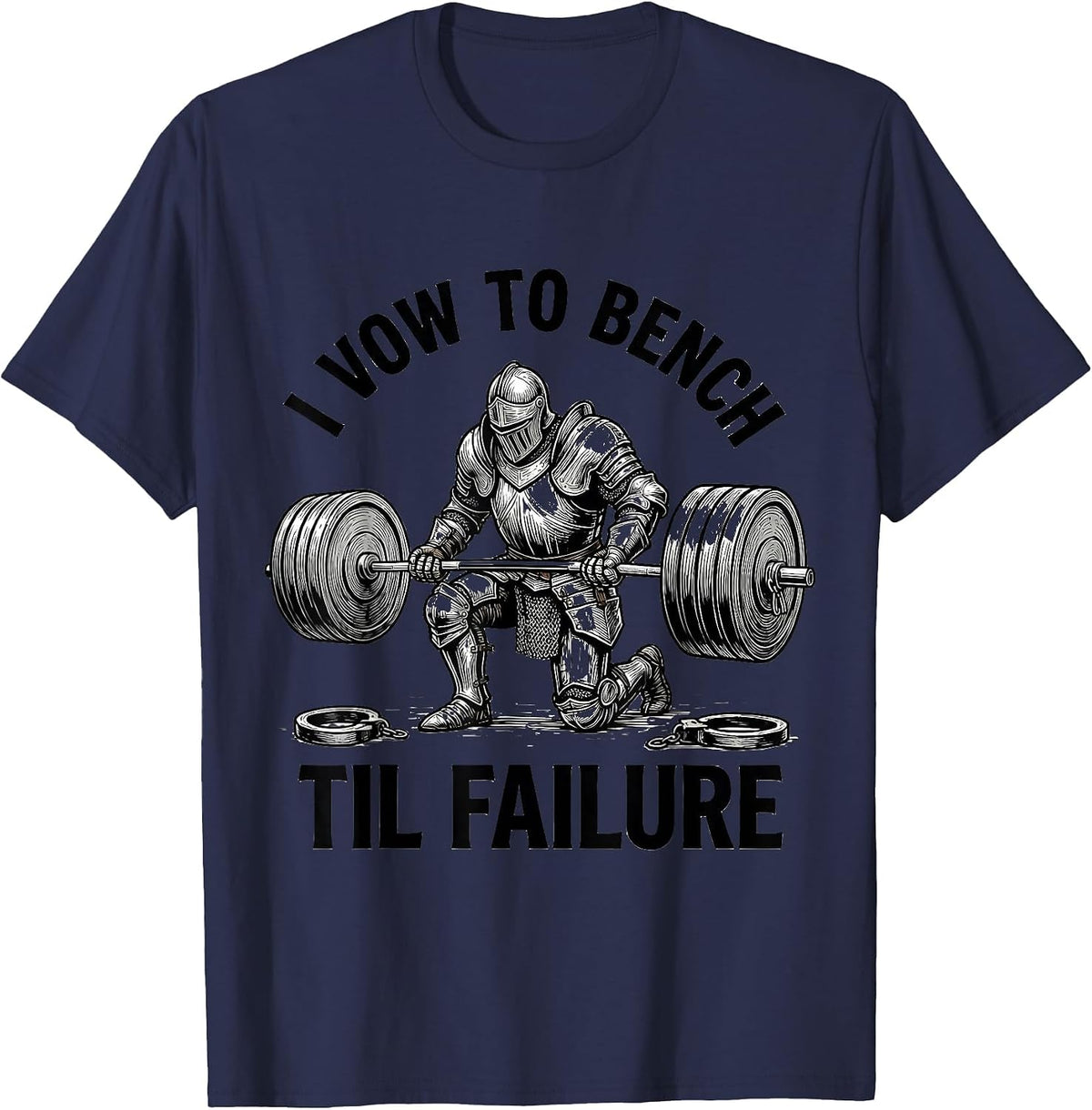 Men's I Vow To Bench Til Failure Funny Knight Weightlifter Gym T-Shirt - Navy Blue
