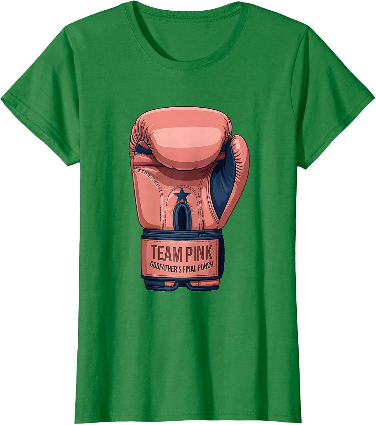 Women's Team Pink Godfather's Final Punch Gender Reveal Party T-Shirt - Kelly Green
