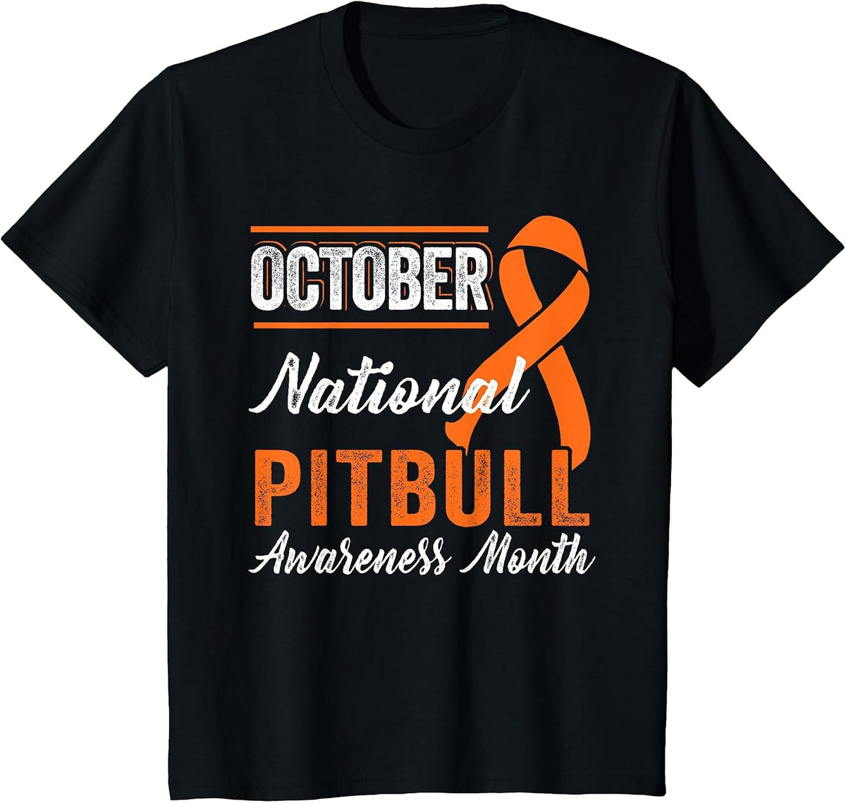 October Orange Ribbon - Pitbull Awareness Month T-Shirt - Black