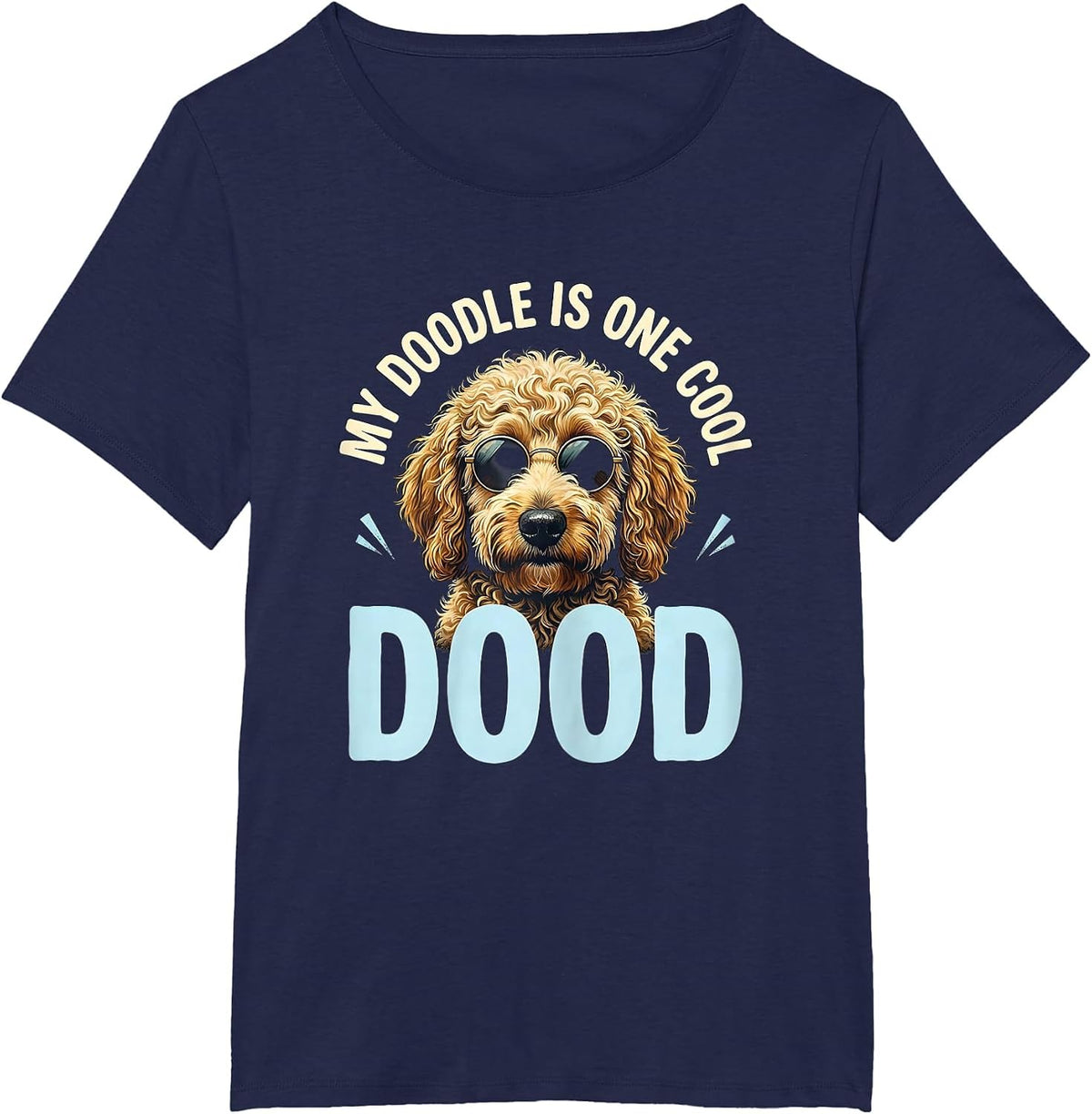 Women's My Doodle Is One Cool Dood Funny Goldendoodle Dog Lover T-Shirt - Navy Blue