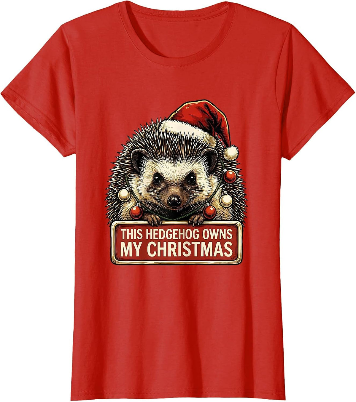 This Hedgehog Owns My Christmas Funny Animal Christmas T-Shirt - Red