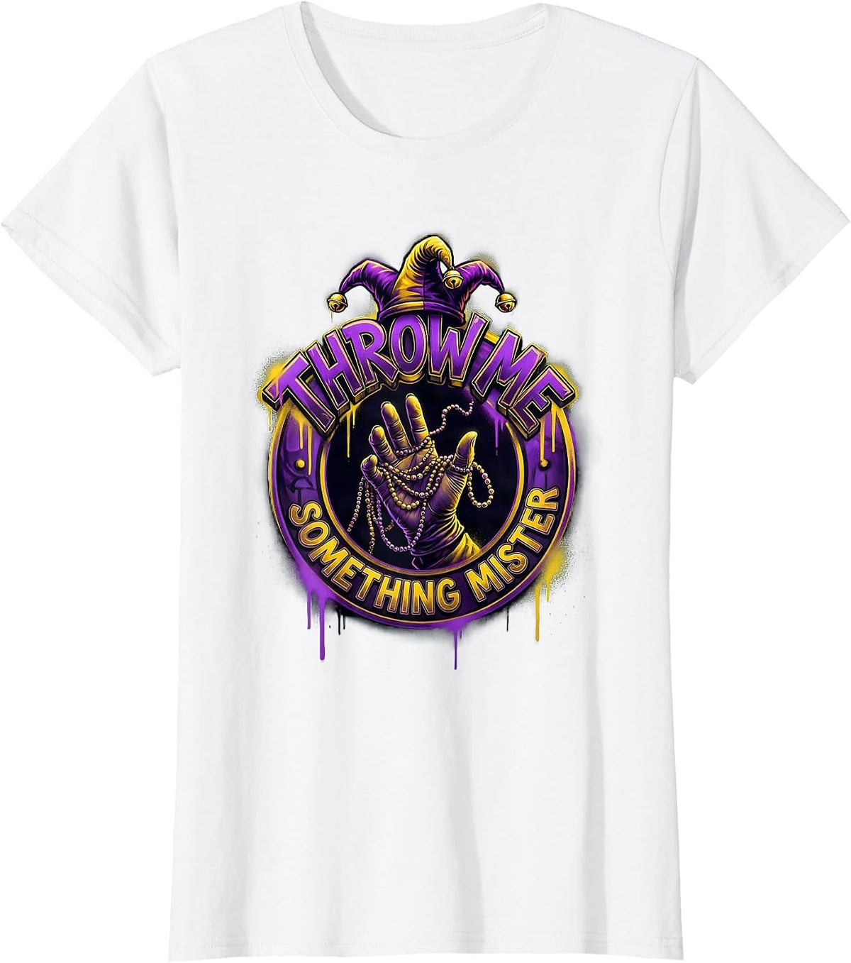 Throw Me Something Mister Mardi Gras Design T-Shirt - White
