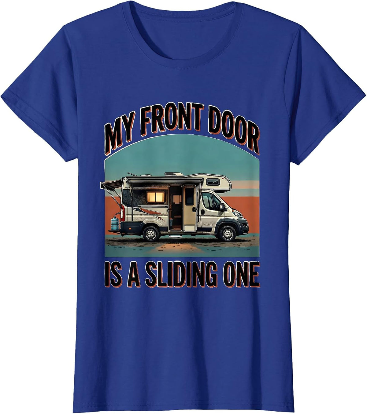 Women's My Front Door Is A Sliding One Retro Van Life Road Trip T-Shirt - Royal Blue