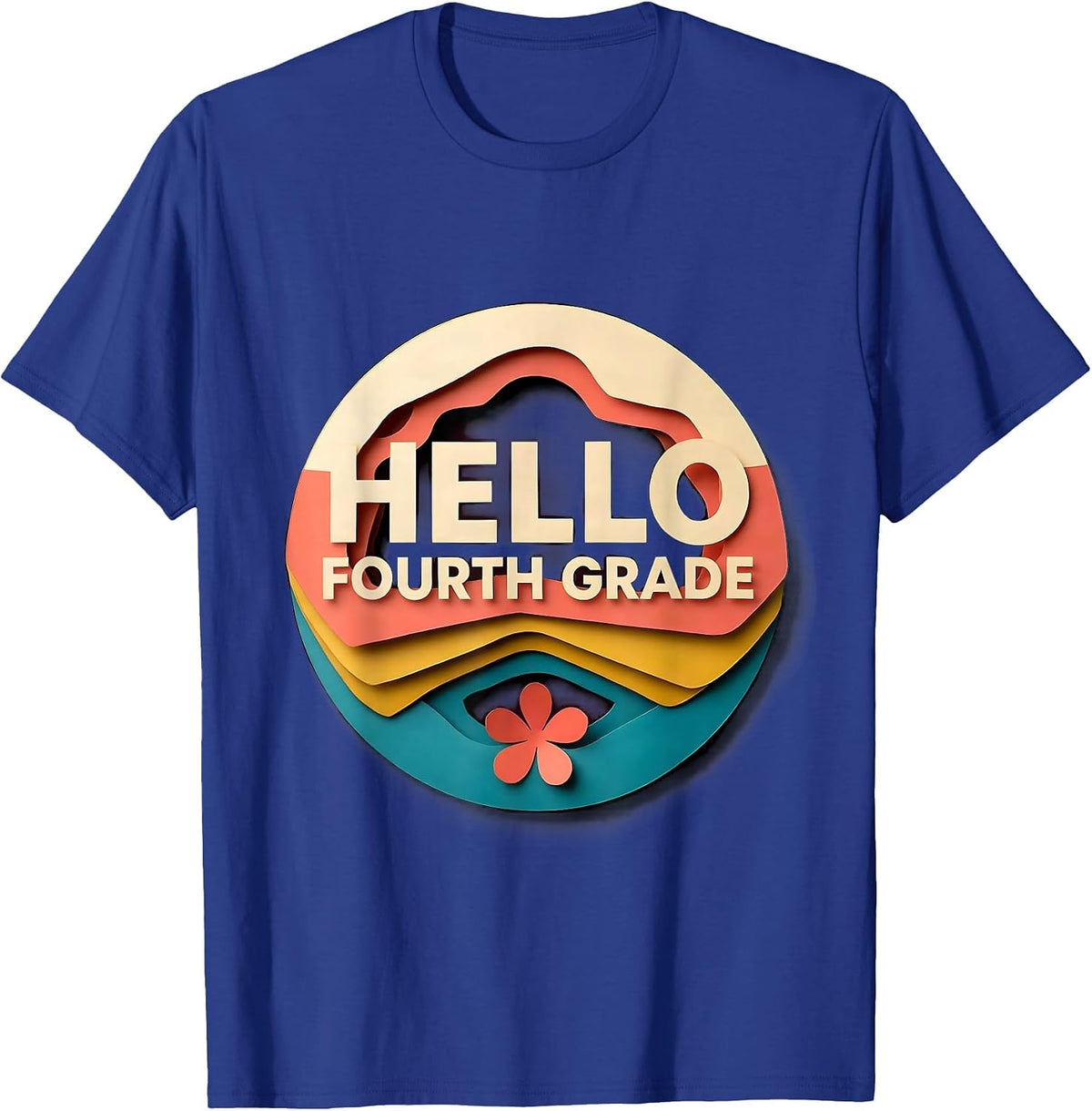 Hello Fourth Grade Paper Cutout Back To School Teacher Girl T-Shirt - Royal Blue