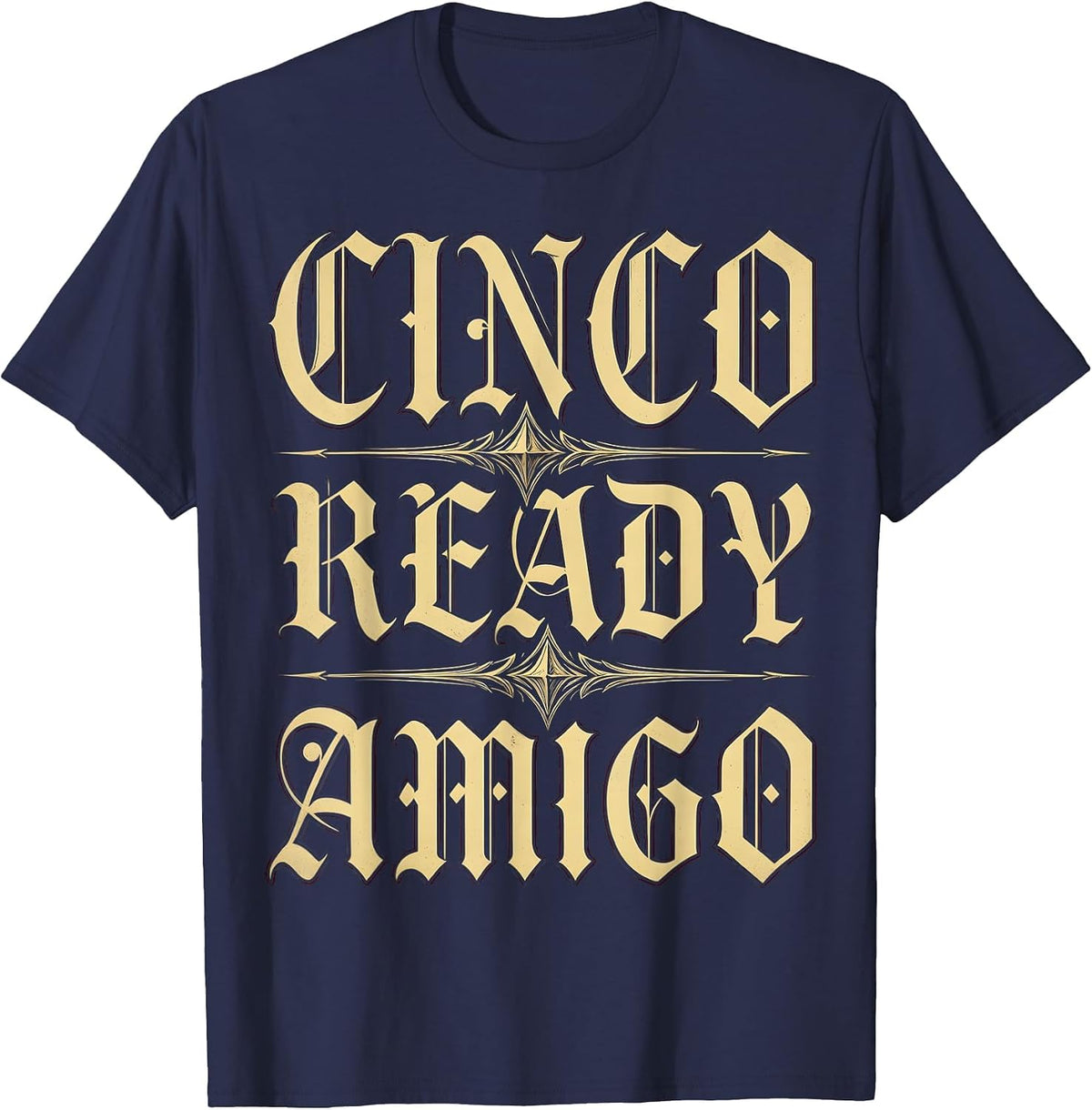 Cinco Ready Amigo Cinco de Mayo Men's Design T-Shirt - Navy Blue
