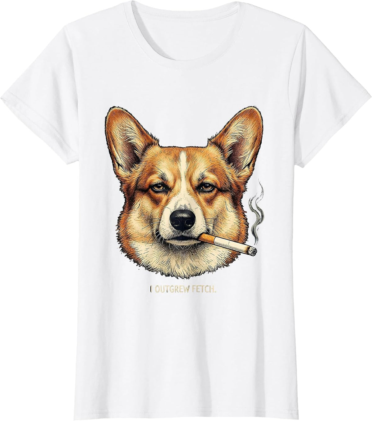 Women's I Outgrew Fetch Funny Corgi Meme Dog Owner Humor T-Shirt - White