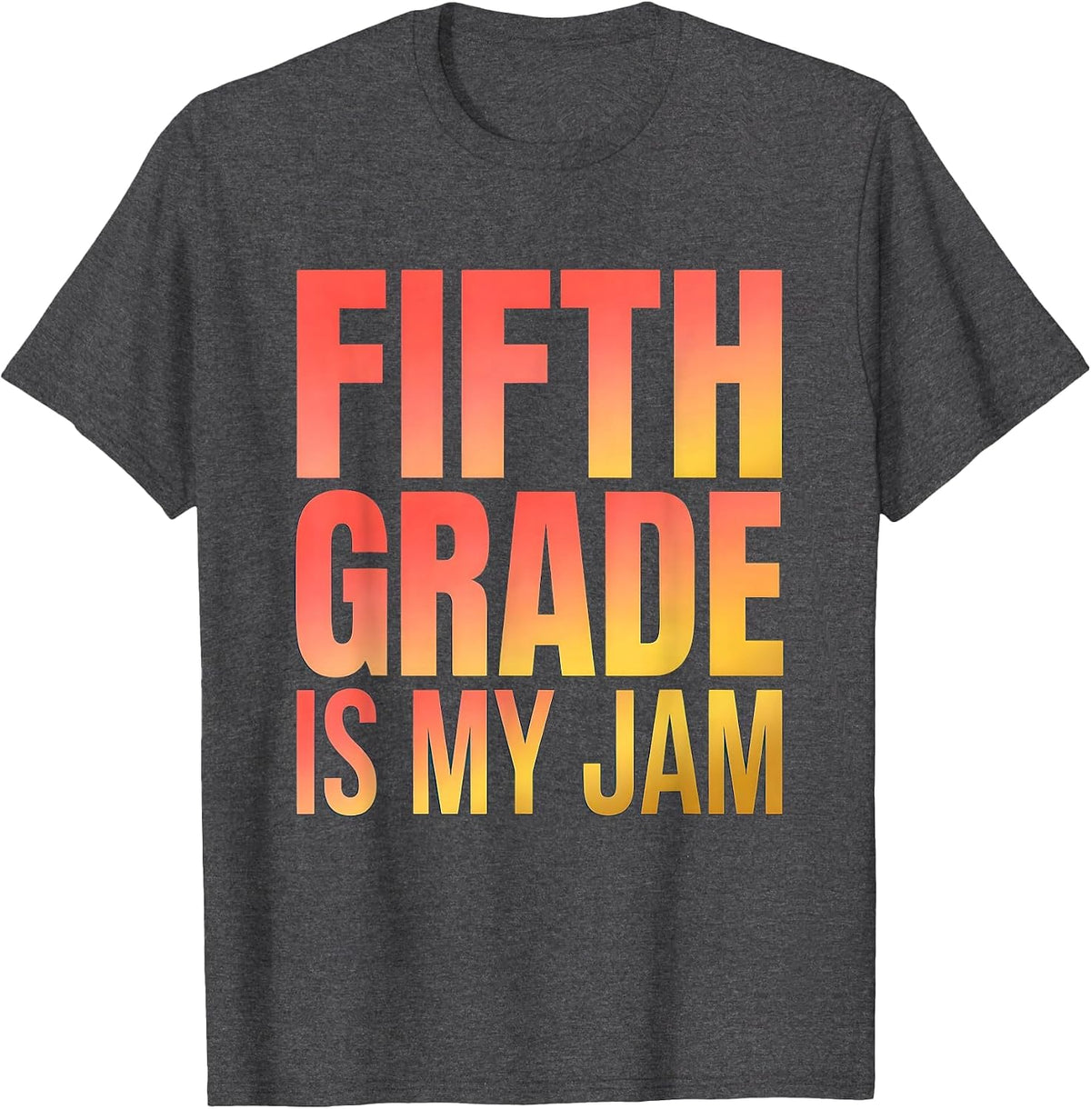 Fifth Grade Is My Jam Teacher Design T-Shirt - Dark Heather Grey