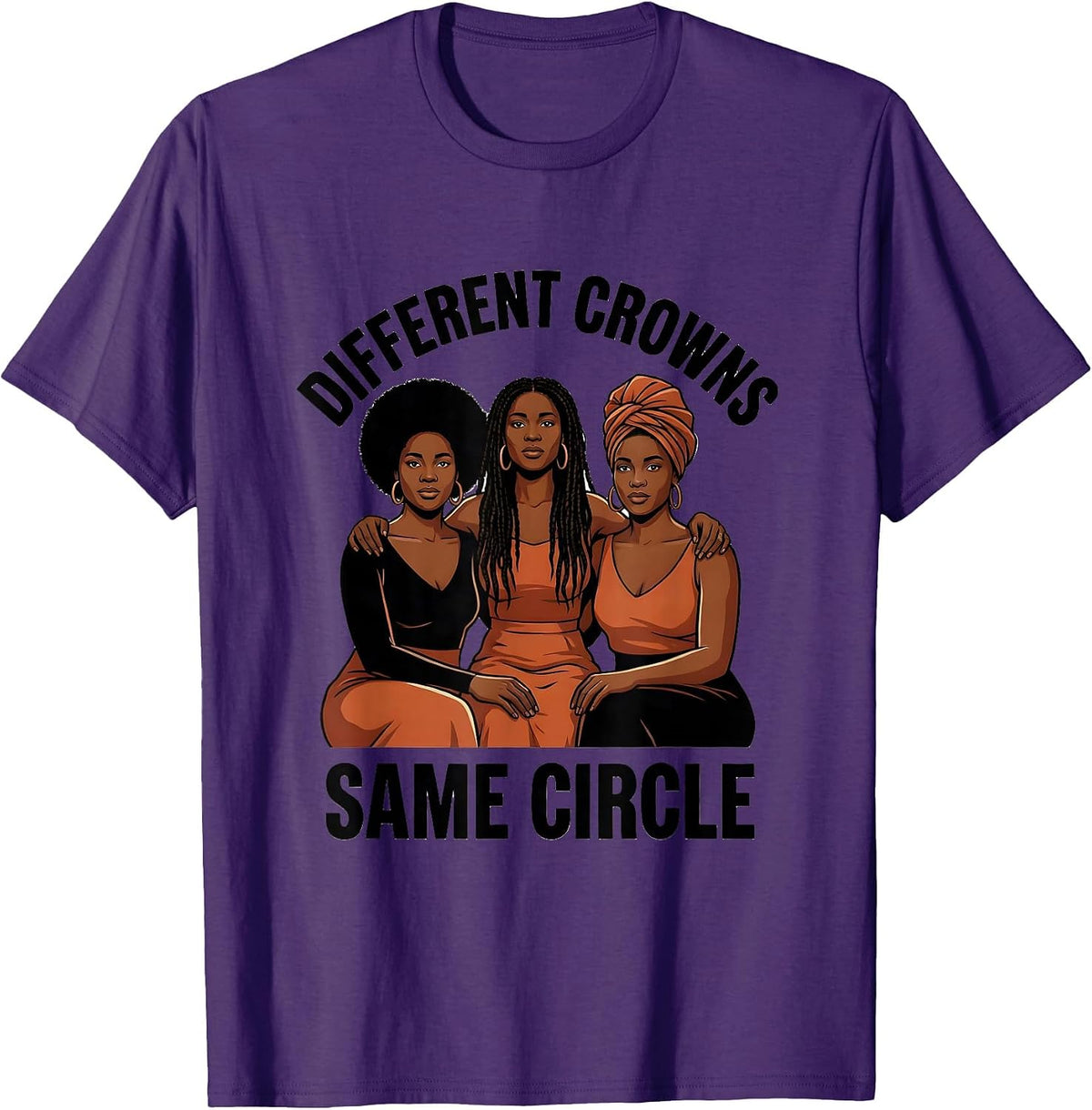 Men's Different Crowns, Same Circle Empowering Black Woman Pride T-Shirt - Purple