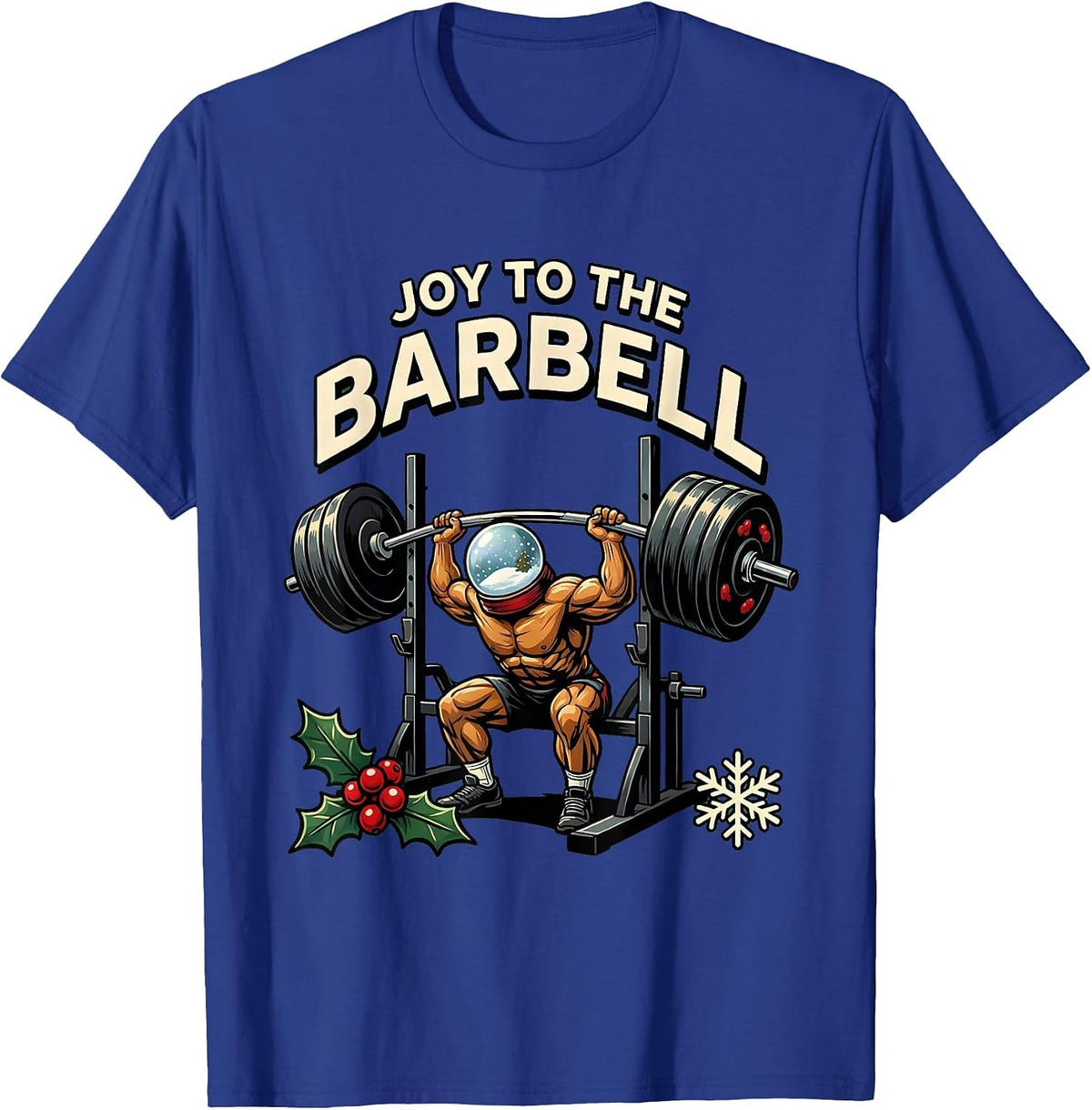 Joy To The Barbell Funny Christmas Gym Workout Weightlifting T-Shirt - Royal Blue