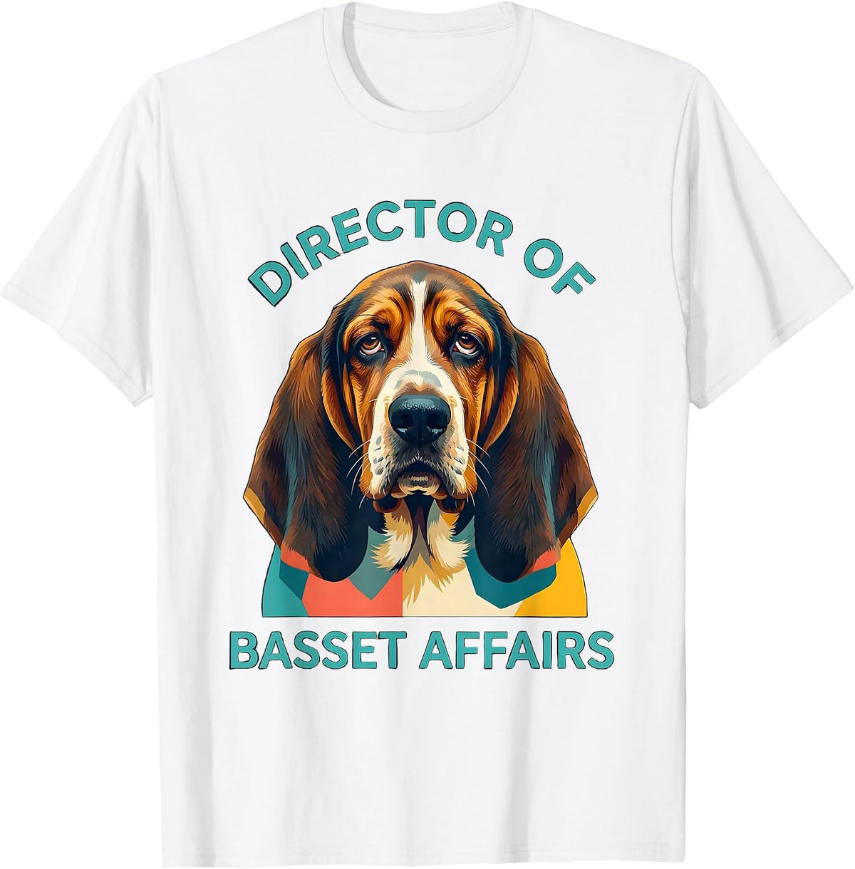 Men's Director Of Basset Affairs Funny Basset Hound Owner Gift T-Shirt - White