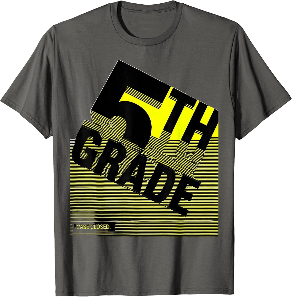 5th Grade Case Closed New Wave Typography Teacher Crew Back T-Shirt - Asphalt Grey