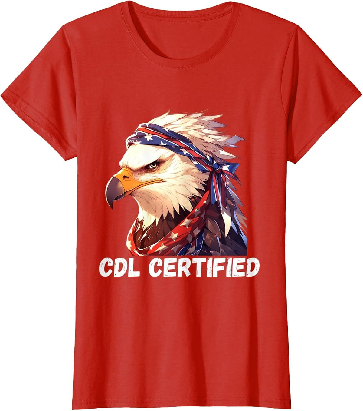 CDL Certified Truck T-Shirt - CDL Trucker Driver Operator T-Shirt - Red