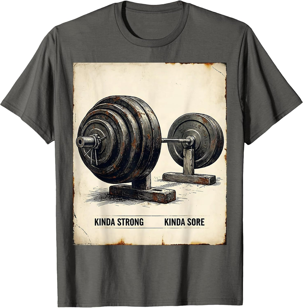 Men's Kinda Strong Kinda Sore Vintage Gym Humor Weightlifting T-Shirt - Asphalt Grey
