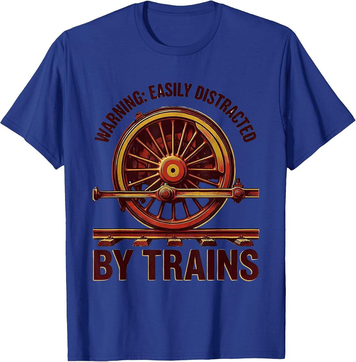 Warning Easily Distracted By Trains Retro Steam Train T-Shirt - Royal Blue