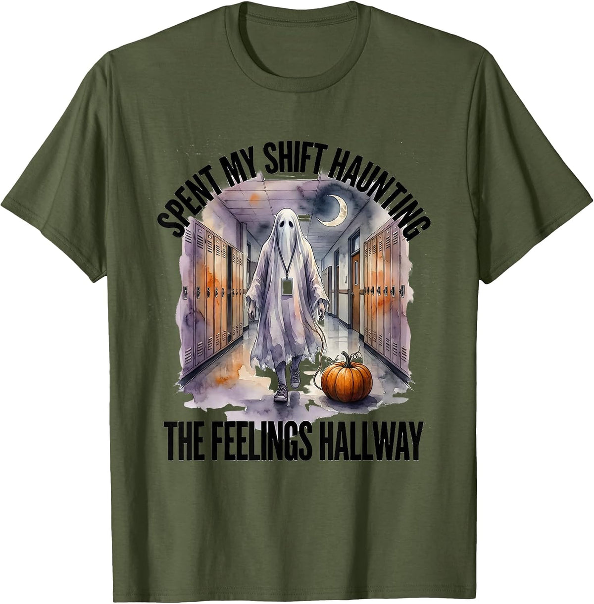 Men's Spent My Shift Haunting The Feelings Hallway Halloween T-Shirt - Olive Green