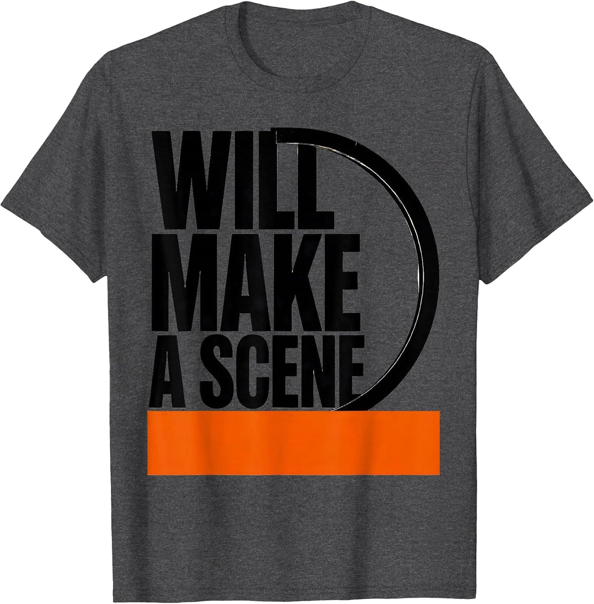 Men's Will Make A Scene Brutalist Literary Humor English Teacher T-Shirt - Dark Heather Grey