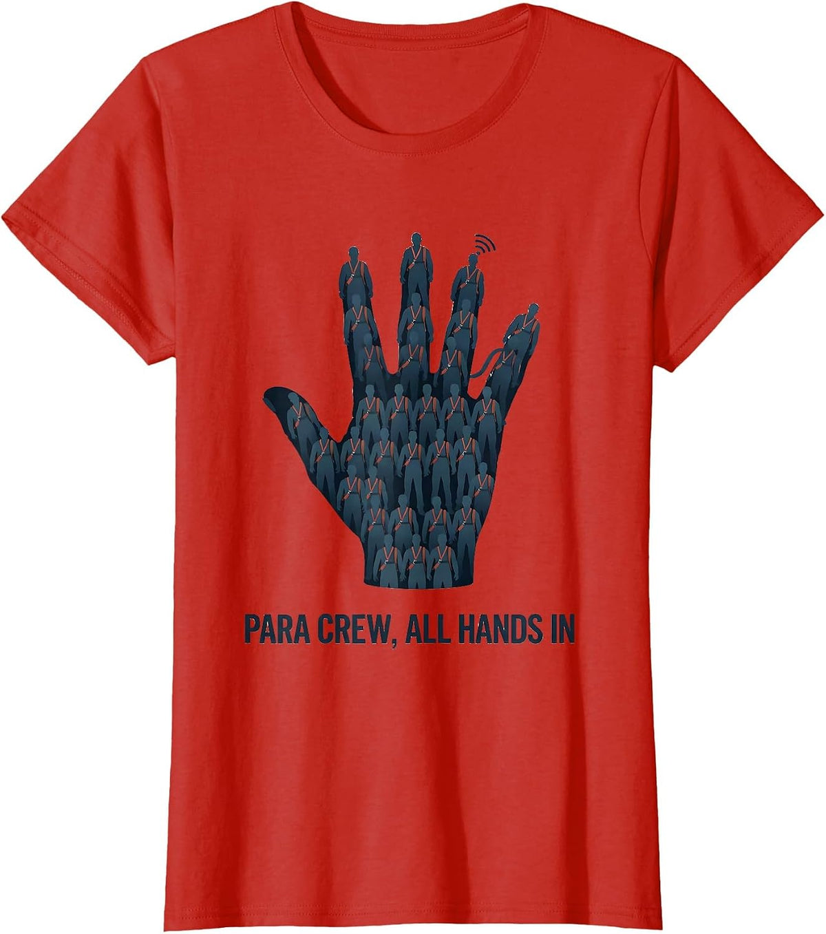 Para Crew All Hands In Funny Paraprofessional Paraeducator T-Shirt - Red