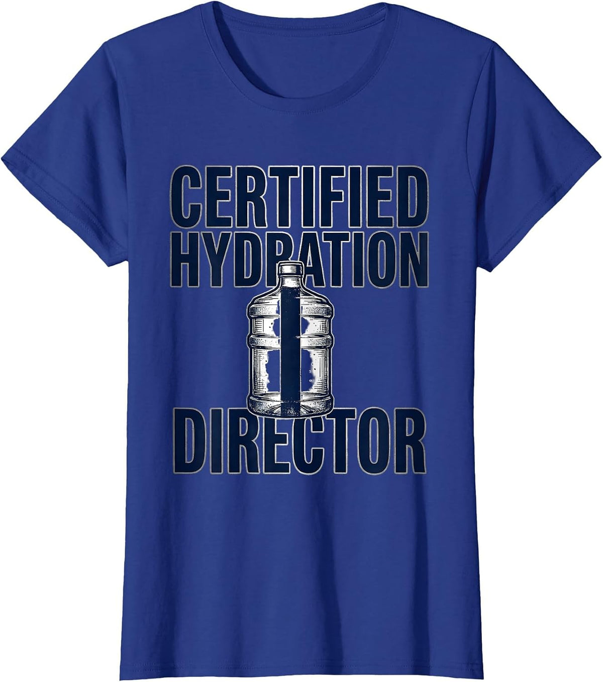 Women's Certified Hydration Director Funny Waterboy Team Manager T-Shirt - Royal Blue