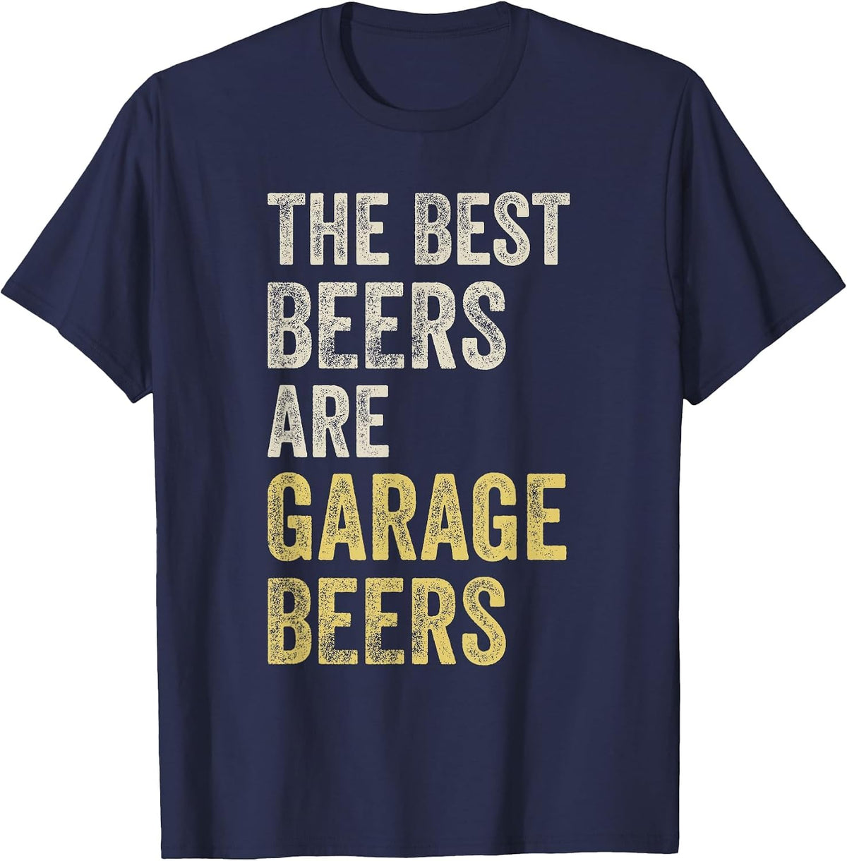Garage Beer The Best Beer Drinking Mechanic Car Guy Vintage T-Shirt - Navy Blue