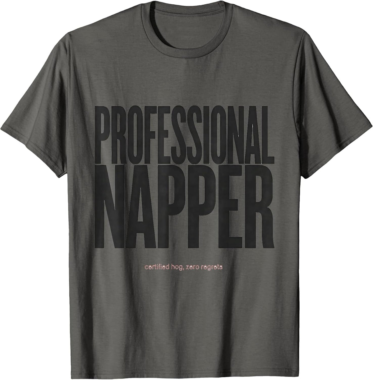 Men's PROFESSIONAL NAPPER Funny Pig Farm Animal Lover T-Shirt - Asphalt Grey