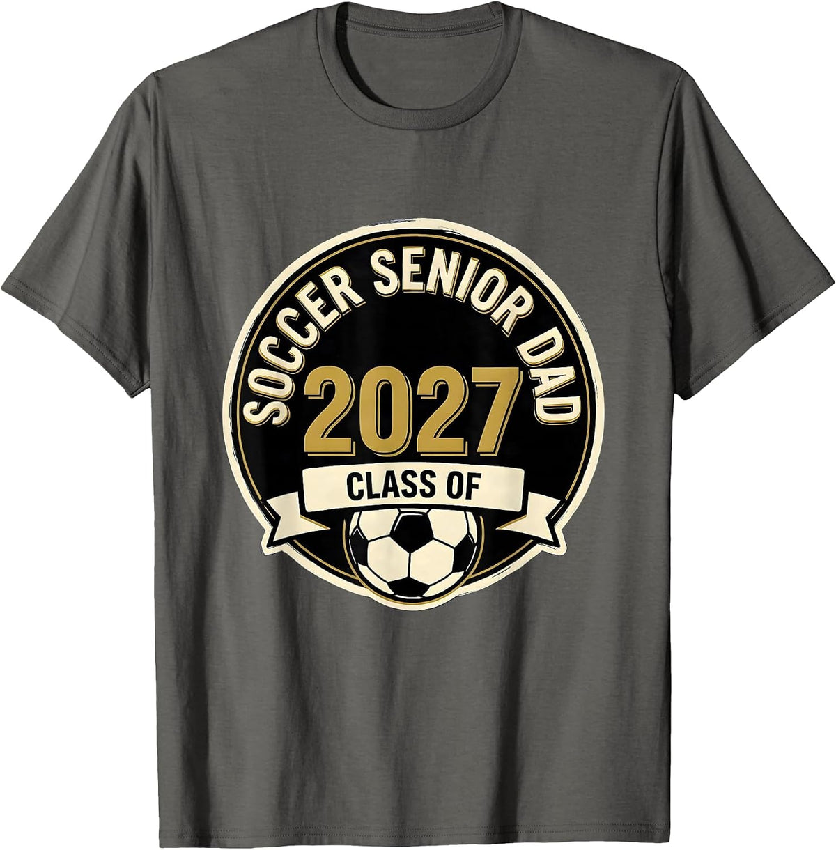Soccer Senior Dad Class Of 2027 Vintage Graduation Senior T-Shirt - Asphalt Grey