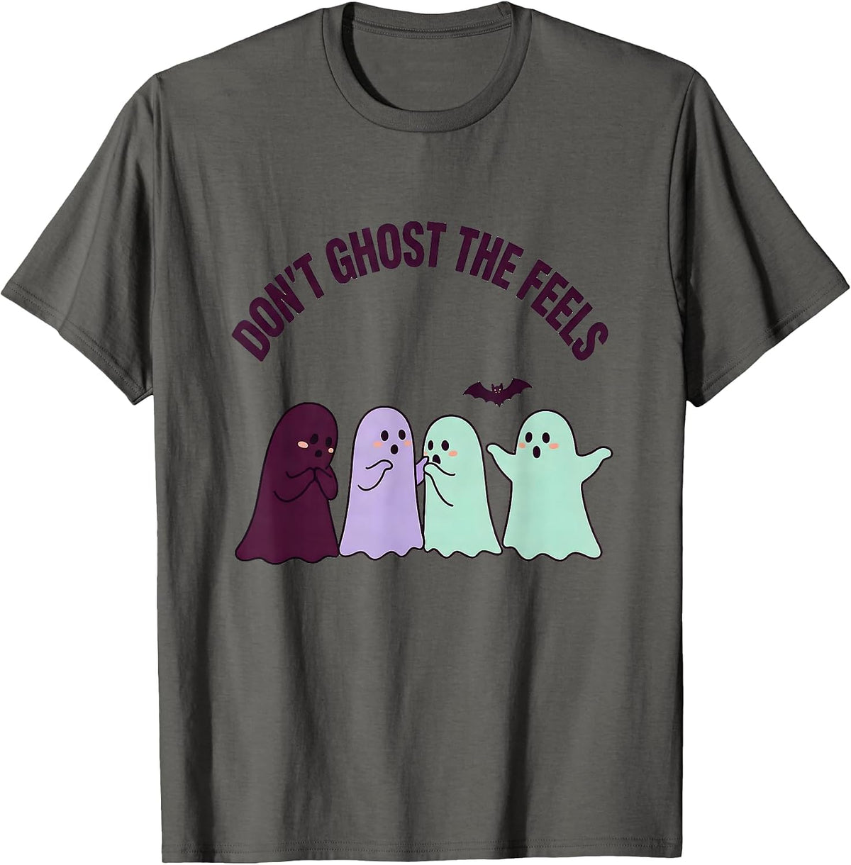 Men's Don't Ghost The Feels Cute Ghost Mental Health Awareness T-Shirt - Asphalt Grey