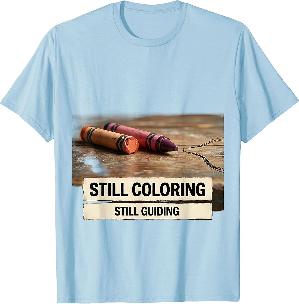 Men's Still Coloring, Still Guiding Mental Health Awareness T-Shirt - Baby Blue