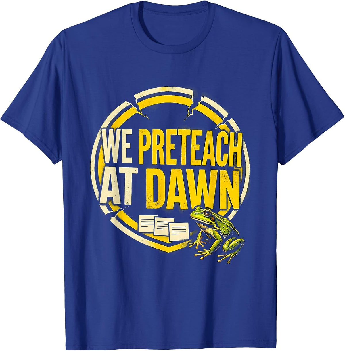 We Preteach At Dawn Stencil Graphic Funny Teacher Frog Back T-Shirt - Royal Blue