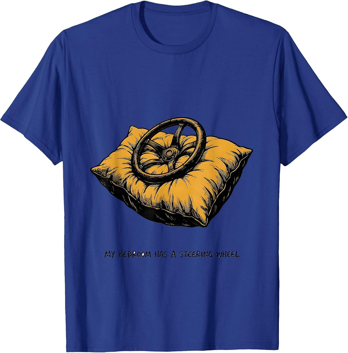 Men's My Bedroom Has A Steering Wheel Retro Van Life Nomads Camper T-Shirt - Royal Blue