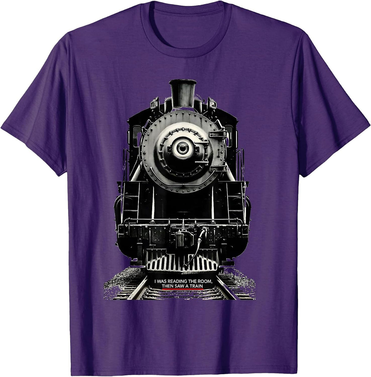 Men's I Was Reading The Room, Then Saw A Train Funny Train T-Shirt - Purple