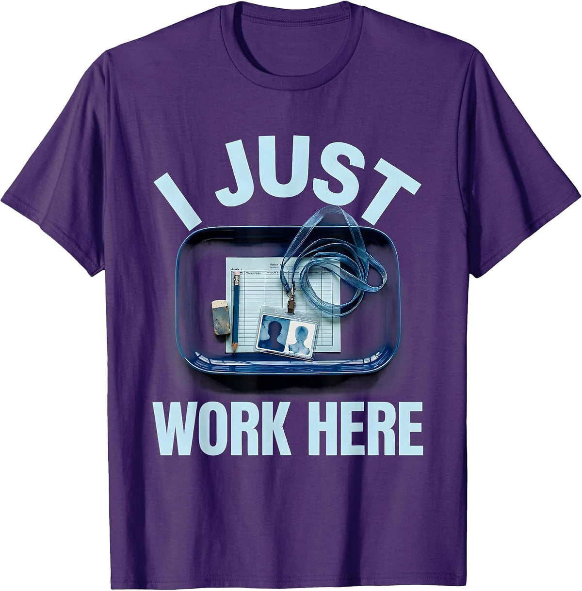 Men's I Just Work Here Substitute Teacher Design T-Shirt - Purple
