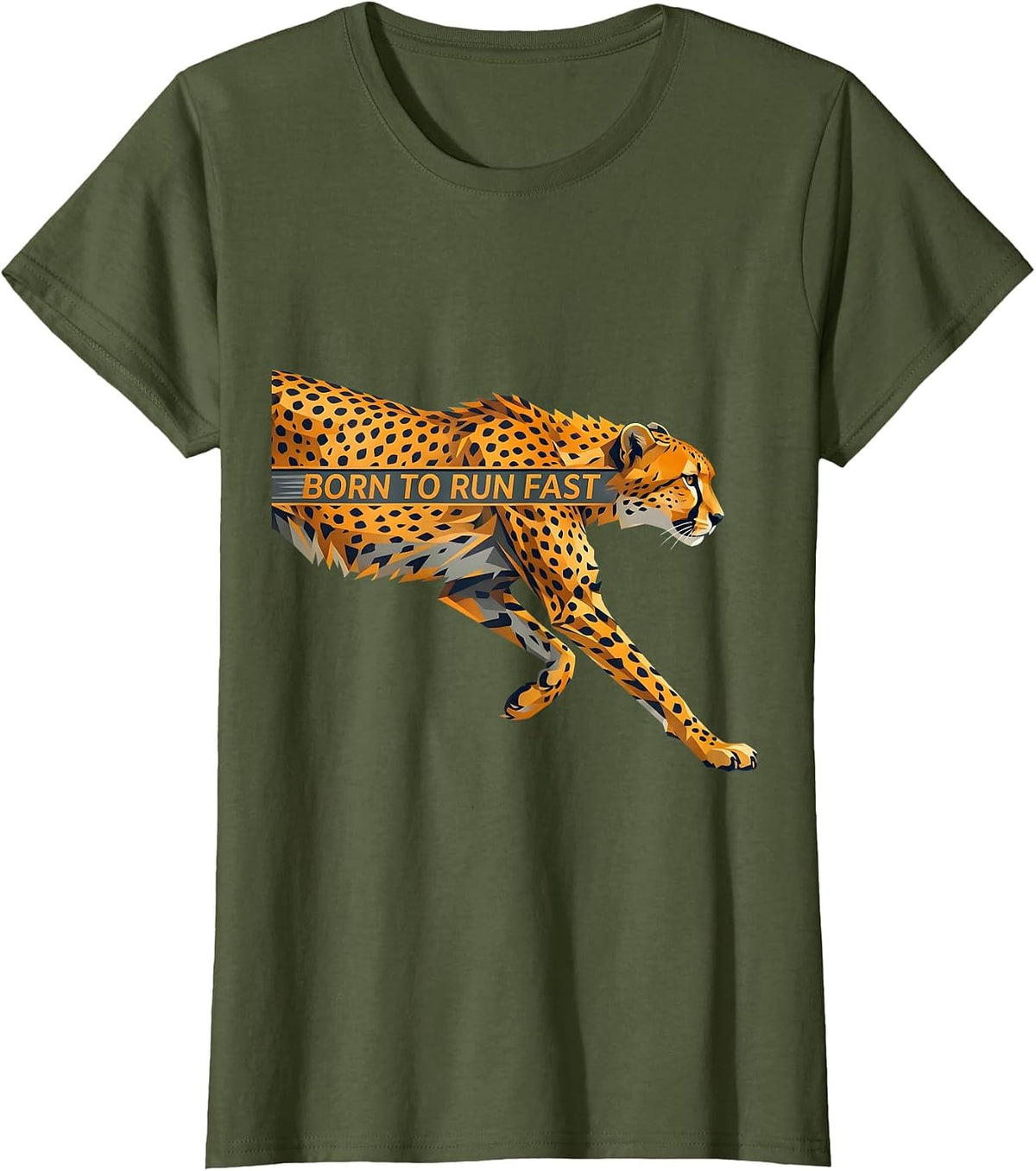 Women's Born to Run Fast Cheetah Speed Design T-Shirt - Olive Green
