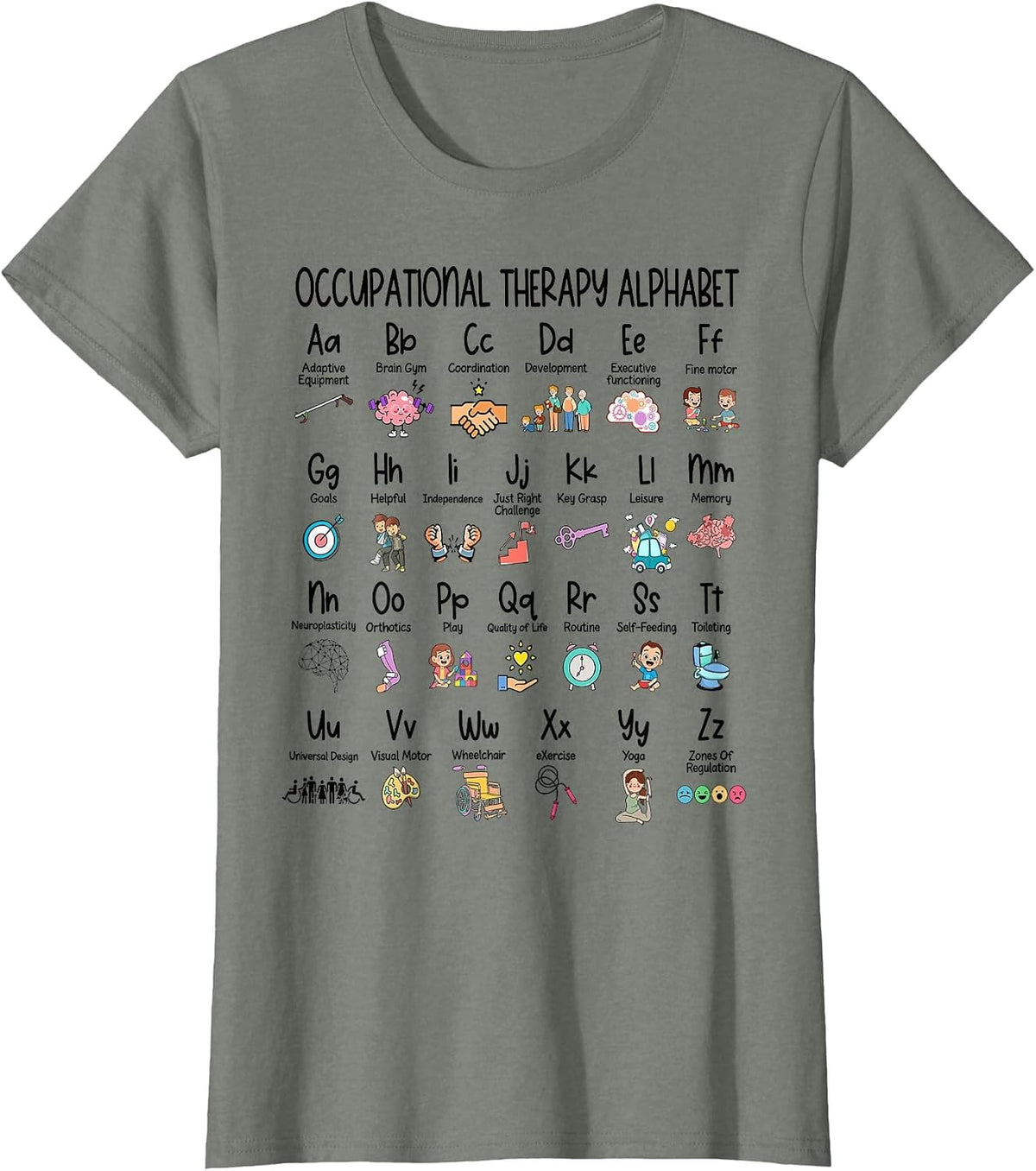 OT Coping Skill Alphabet Occupational Therapy Alphabet Funny T-Shirt - Olive Heather