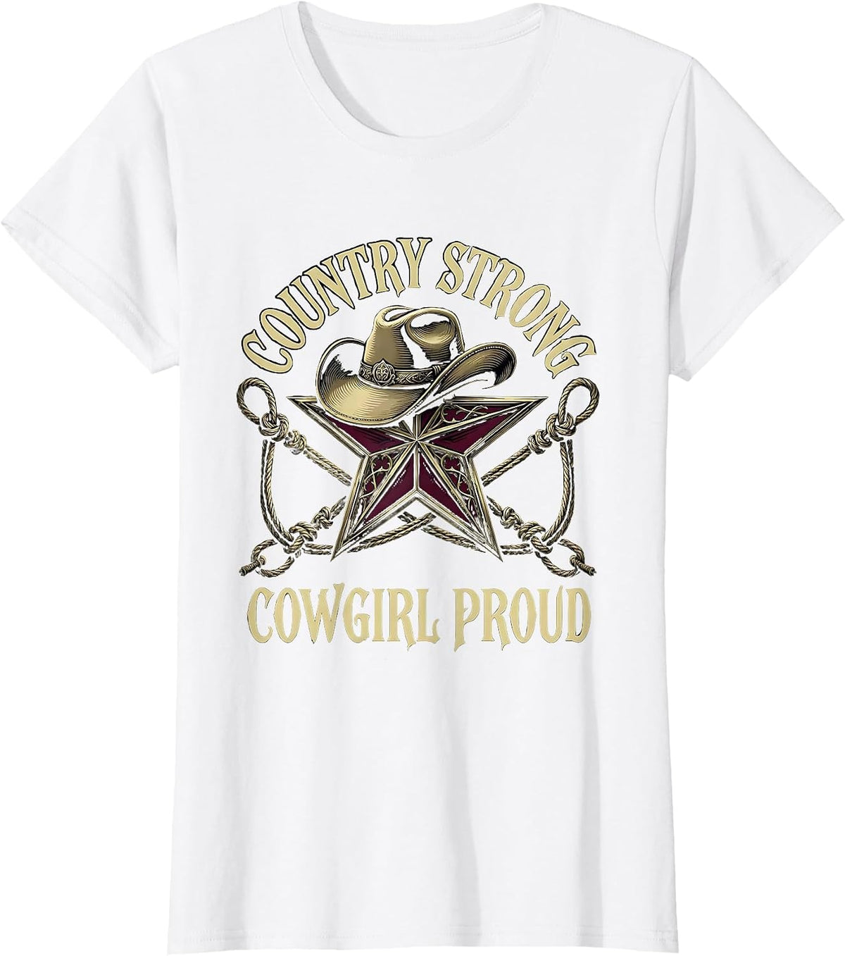 Women's Country Strong Cowgirl Proud Rodeo Design T-Shirt - White