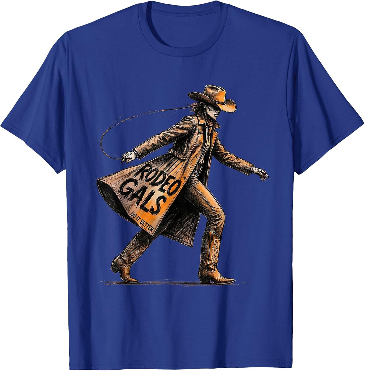 Men's Rodeo Gals Do It Better Western Cowgirl Design T-Shirt - Royal Blue