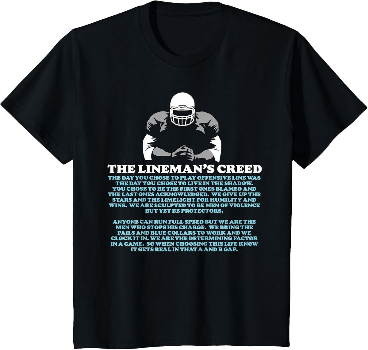 Offensive Lineman's Creed: Life in the Shadows O-Line T-Shirt - Black