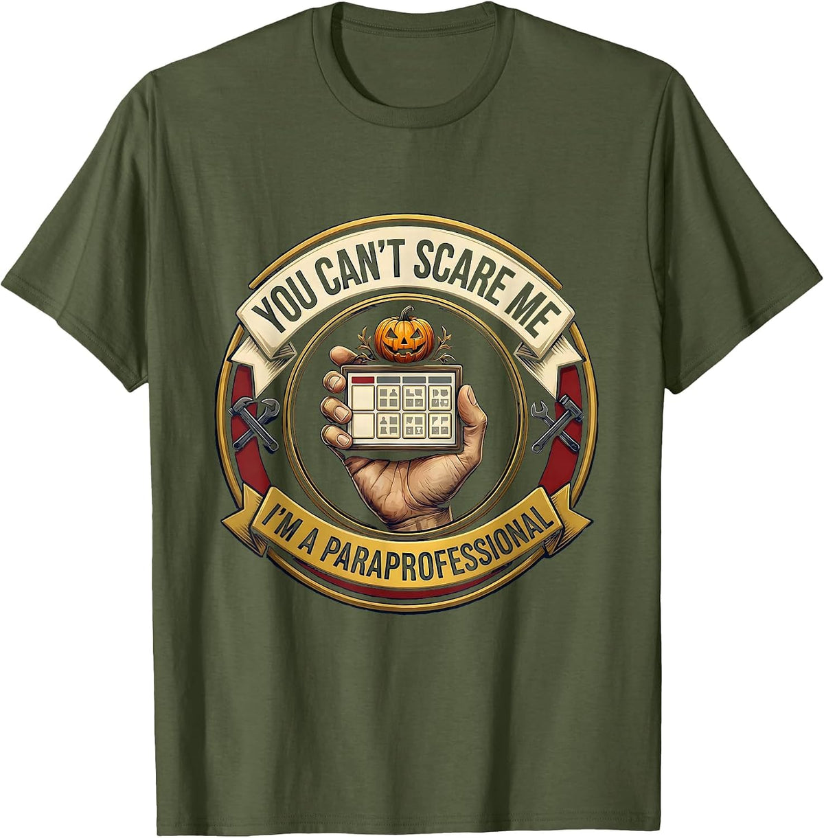 Men's You Can't Scare Me I'm A Paraprofessional Halloween T-Shirt - Olive Green